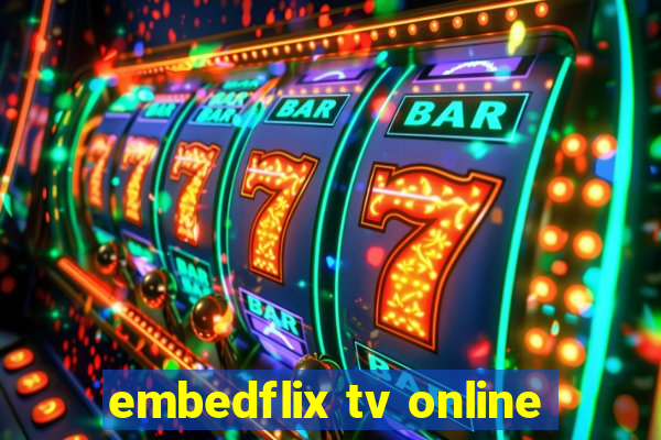 embedflix tv online